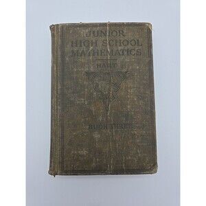 Antique Junior High School Mathematics Book Three 1923 Hardback Book